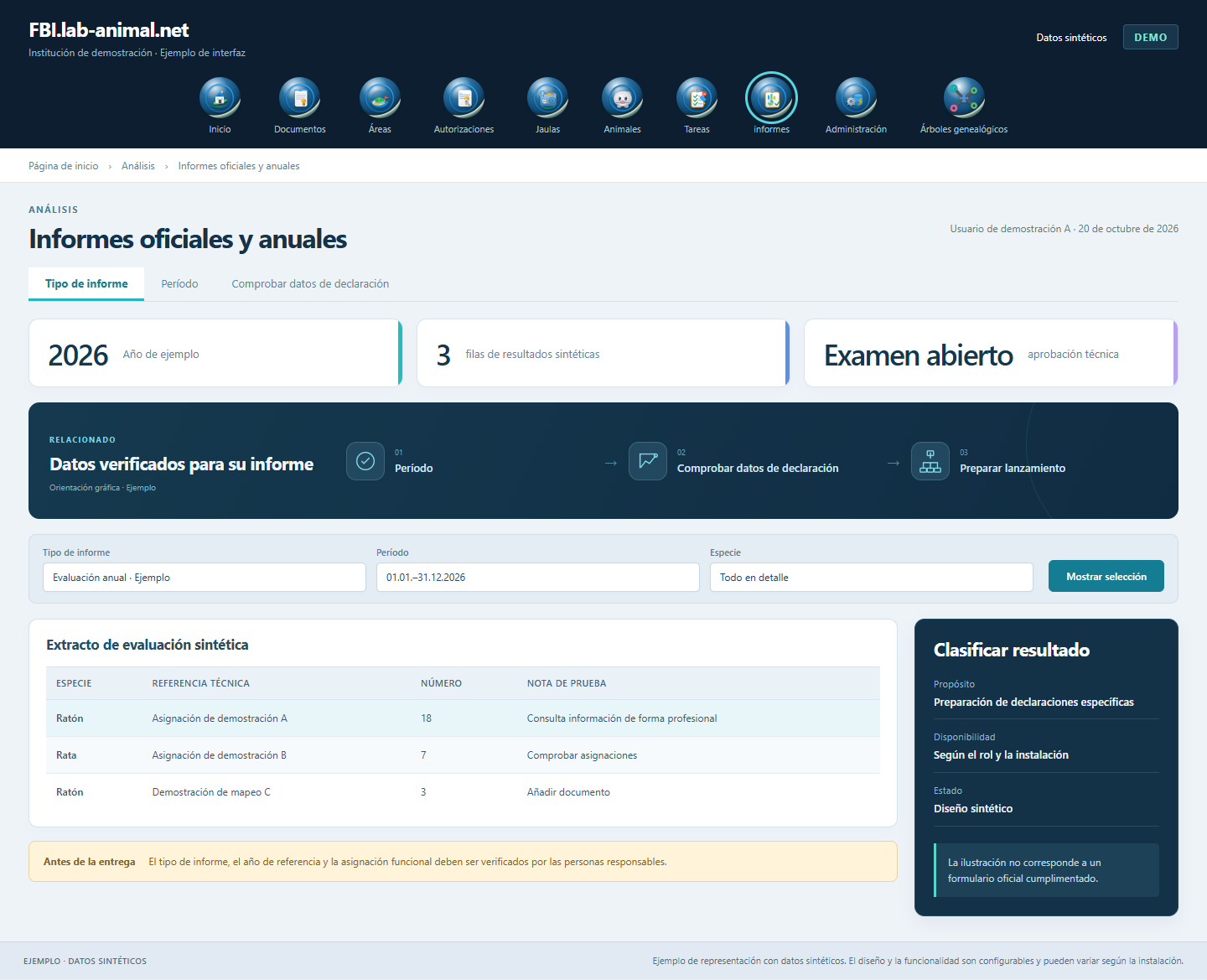Interfaz de ejemplo con datos sintéticos · Informes oficiales y anuales: Los análisis específicos preparan los datos de declaración para su posterior revisión técnica.